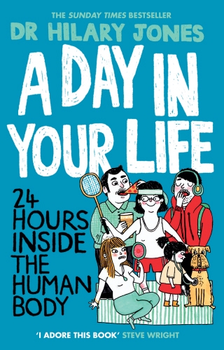 Book cover of A Day in Your Life by Hilary Jones