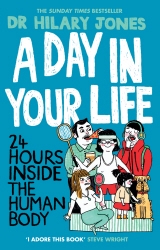 Book cover of A Day in Your Life by Hilary Jones