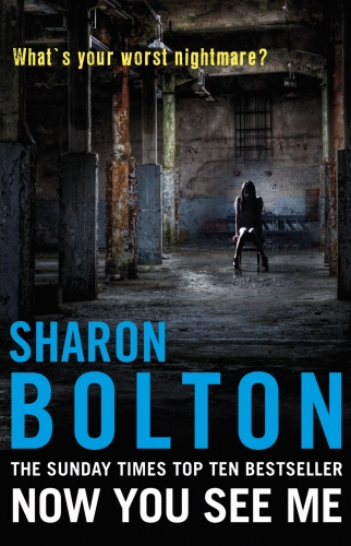 Book cover of Now You See Me by Sharon Bolton