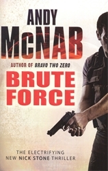 Book cover of Brute Force by Andy McNab