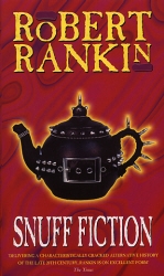 Book cover of Snuff Fiction by Robert Rankin
