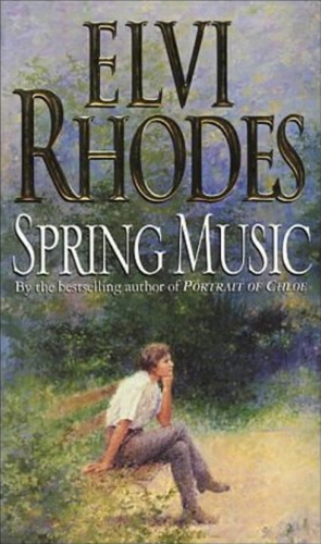 Book cover of Spring Music by Elvi Rhodes