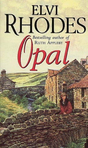 Book cover of Opal by Elvi Rhodes