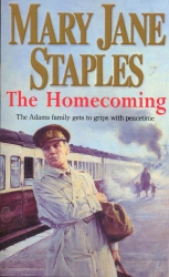 Book cover of The Homecoming by Mary Jane Staples