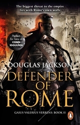 Book cover of Defender of Rome by Douglas Jackson