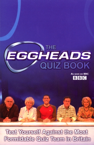 Book cover of The Eggheads Quizbook 2007 edition