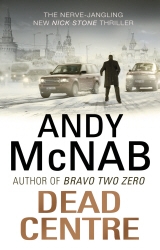 Book cover of Dead Centre by Andy McNab