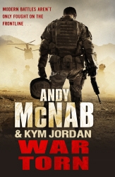 Book cover of War Torn by Andy McNab, Kym Jordan