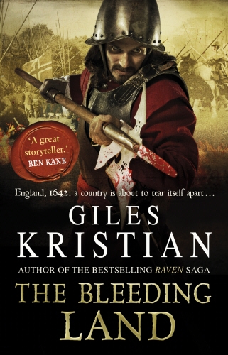 Book cover of #1 - The Bleeding Land by Giles Kristian