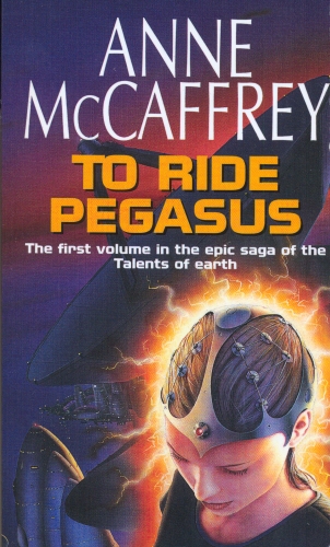 Book cover of #1 - To Ride Pegasus by Anne McCaffrey