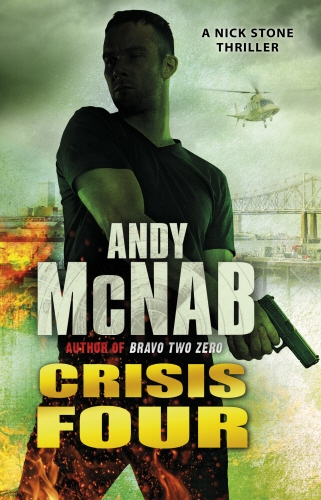 Book cover of #2 - Crisis Four by Andy McNab