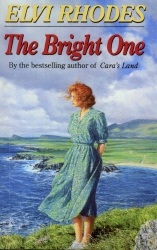 Book cover of The Bright One by Elvi Rhodes