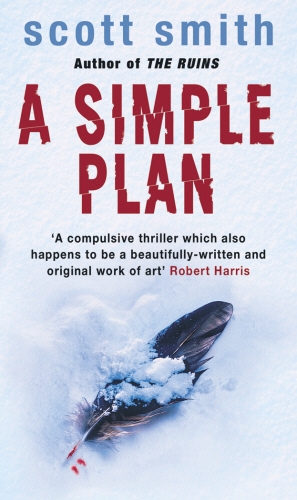 Book cover of A Simple Plan by Scott Smith