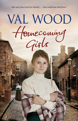 Book cover of Homecoming Girls by Val Wood