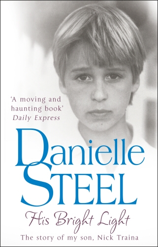 Book cover of His Bright Light by Danielle Steel