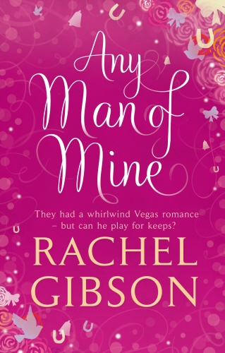 Book cover of Any Man of Mine by Rachel Gibson
