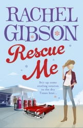 Book cover of Rescue Me by Rachel Gibson