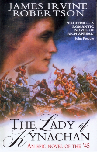 Book cover of Lady Of Kynachan by James Irvine Robertson