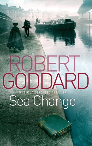 Book cover of Sea Change by Robert Goddard