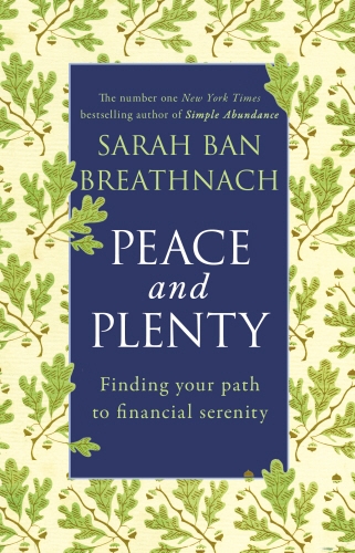 Book cover of Peace and Plenty by Sarah Ban Breathnach