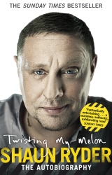 Book cover of Twisting My Melon by Shaun Ryder