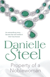 Book cover of Property of a Noblewoman by Danielle Steel