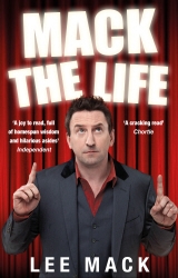 Book cover of Mack The Life by Lee Mack