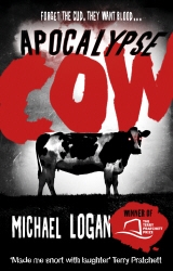 Book cover of Apocalypse Cow by Michael Logan