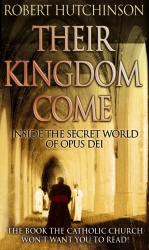 Book cover of Their Kingdom Come by Robert Hutchison