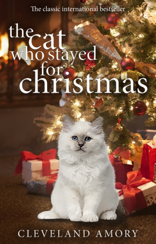 Book cover of The Cat Who Stayed For Christmas by Cleveland Amory