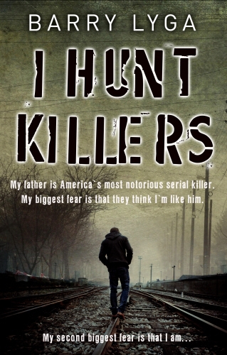 Book cover of I Hunt Killers by Barry Lyga