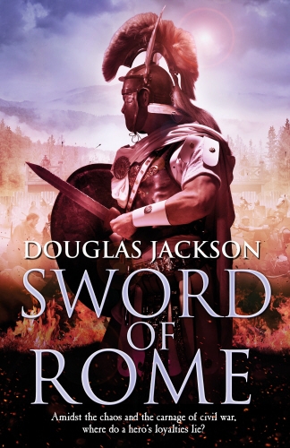 Book cover of #4 - Sword of Rome by Douglas Jackson