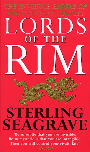 Book cover of Lords Of The Rim by Sterling Seagrave