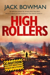 Book cover of High Rollers by Jack Bowman