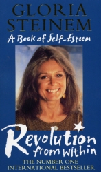 Book cover of The Revolution From Within by Gloria Steinem