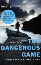 Book cover of The Dangerous Game by Mari Jungstedt