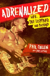 Book cover of Adrenalized by Philip Collen, Chris Epting