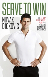 Book cover of Serve To Win by Novak Djokovic