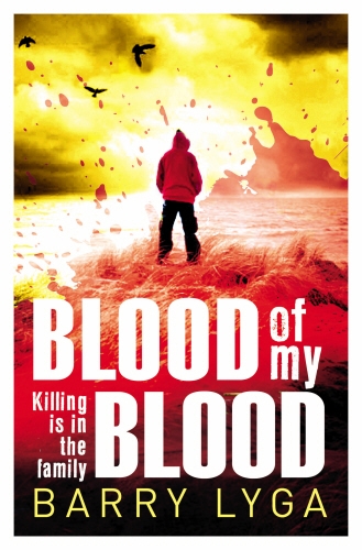 Book cover of Blood Of My Blood by Barry Lyga