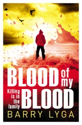 Book cover of Blood Of My Blood by Barry Lyga