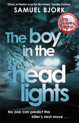 Book cover of The Boy in the Headlights by Samuel Bjork