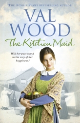 Book cover of The Kitchen Maid by Val Wood