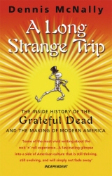 Book cover of A Long Strange Trip by Dennis McNally