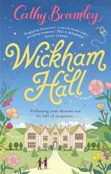 Book cover of Wickham Hall by Cathy Bramley