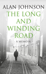 Book cover of The Long and Winding Road by Alan Johnson