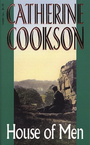 Book cover of House Of Men by Catherine Cookson