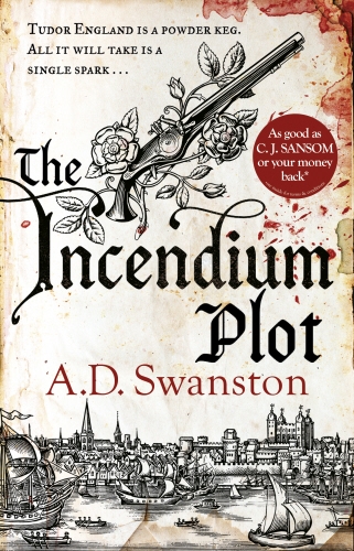 Book cover of The Incendium Plot by A D Swanston