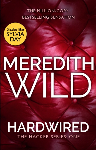 Book cover of #1 - Hardwired by Meredith Wild