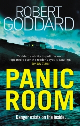 Book cover of Panic Room by Robert Goddard