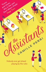 Book cover of The Assistants by Camille Perri